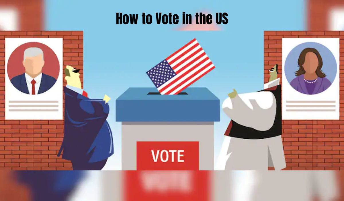 How to Vote in the US