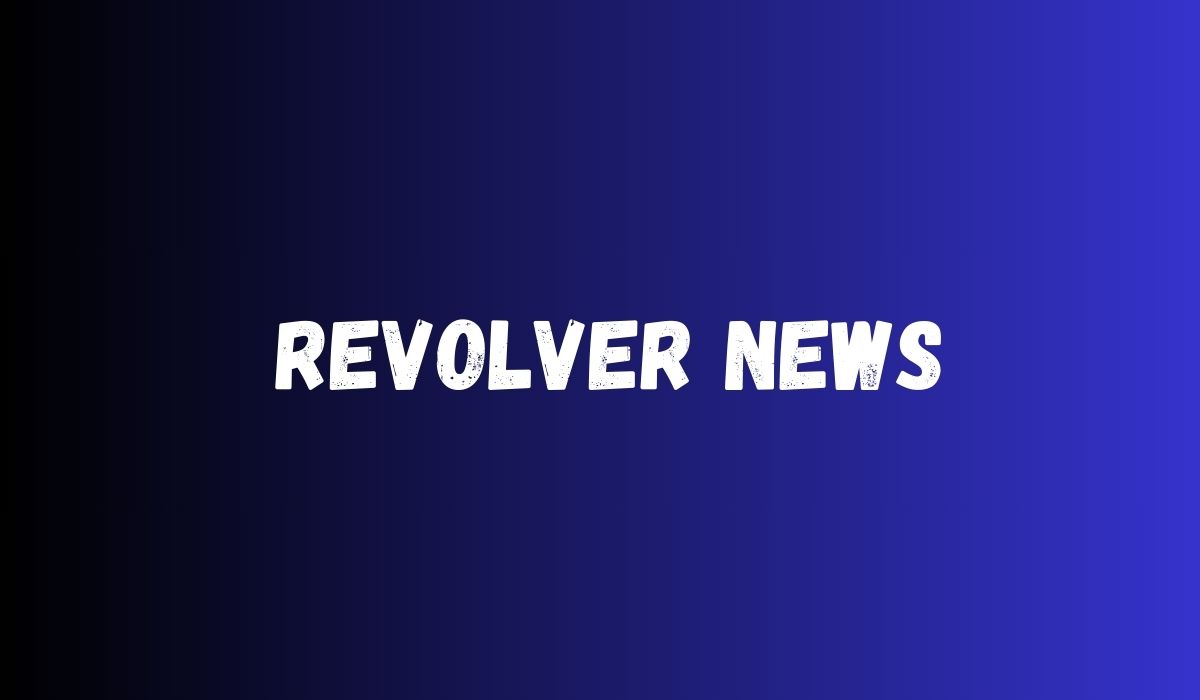 Revolver News